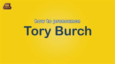 tory burch pronounce